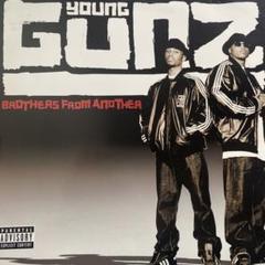 YOUNG GUNZ BROTHER FROM ANOTHER レコード
