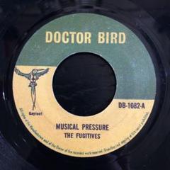 THE FUGITIVES - MUSICAL PRESSURE ロックステディ