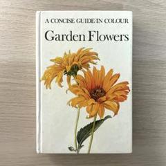 洋書 古書 花図鑑 植物画 ボタニカルアート 植物図鑑 ガーデンフラワー