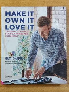 MAKE IT OWN IT LOVE IT