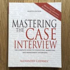 Mastering the case interview