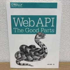 Web API: The Good Parts