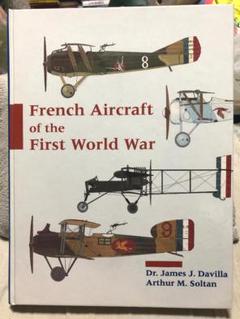 French Aircraft of the First WW