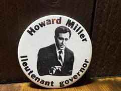 Howard Miller 副知事選挙バッジ アメリカ選挙ヴィンテージのサムネイル