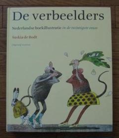 De verbeelders　Saskia de Bodt　オランダ絵本　挿絵 De verbeelders Saskia de Bodt オランダ絵本 挿絵 - メルカリ