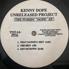KENNY DOPE 『THE PUSHIN' "DOPE" EP』