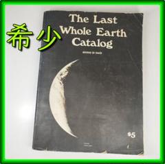 ザ ラストホールアースカタログ スティーブジョブズ 洋書 Whole