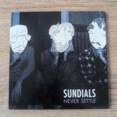 Sundials "Never Settle" CD