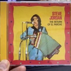 STEVE JORDAN「THE RETURN OF EL PARCHE」