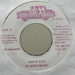 《希少》 BLACK UHURU "SHINE EYE GIRL" 7インチ