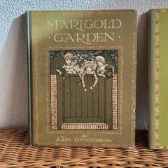 初版？ MARIGOLD GARDEN ケイト・グリーナウェイ 木版絵本＋復刻版 初版？ MARIGOLD GARDEN ケイト・グリーナウェイ 木版絵本＋復刻