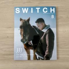 SWITCH 2025年 8月 JJJ特集
