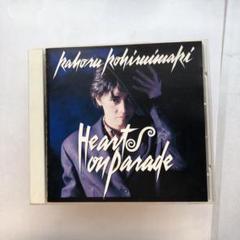 美品　小比類巻かほる　Hearts On Parade　レコード　シールド付 HEARTS ON PARADE | 小比類巻かほる｜Kohhy official site