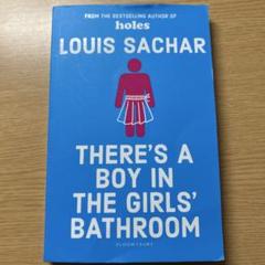There's a Boy in the Girls' Bathroom
