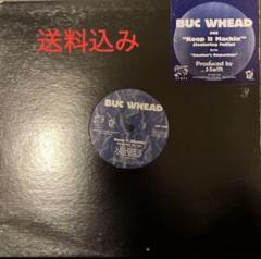 プロモ‼︎ BUC WHEAD / KEEP IT MACKIN'