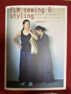 FLWのソーイングとスタイル = FLW sewing & styling :…