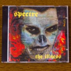 み*2様 Spectre スペクター　the Illness　CDのサムネイル