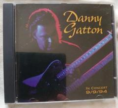 Danny Gatton / In Concert 9/9/94
