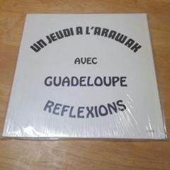 guadeloupe reflexions