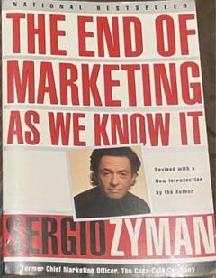 The End of Marketing as We Know It