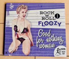 Rock and Roll Floozy １