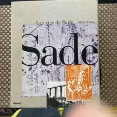 Les vies de Sade Michel Delon