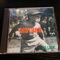 DISTURB NO LUCK CD