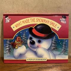 洋書　WHAT MADE THE SNOWMAN SMILE
