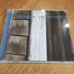 BOB MOULD / LIFE AND TIMES / Husker Du