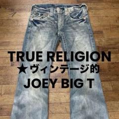 TRUE RELIGION JOEY BIG T 29✖️33