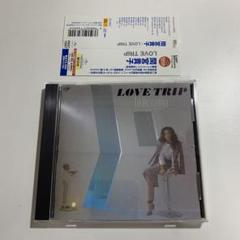 LOVE TRIP Deluxe Edition (45回転/2枚組/180グラム重量盤