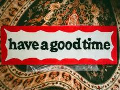 have a good time SIDE FRAME RUGのサムネイル