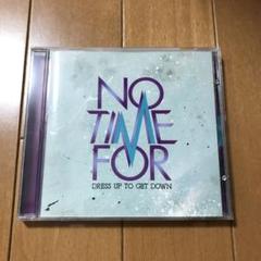 NO TIME FOR CD