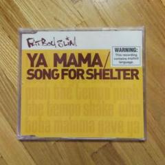 FATBOY SLIM : YA MAMA / SONG FOR SHELTER