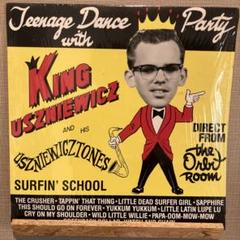 Teenage Dance Party with King Uszniewicz