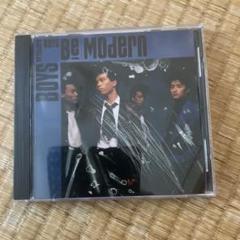 Be Modern/Boys Be Modern