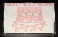 ZIN-SÄY(人生),デモテープ　※電気グルーヴ前身バンド