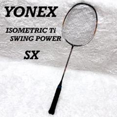 YONEX ヨネックスISOMETRIC Ti SWING POWER ラケット
