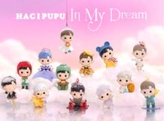 POPMART HACIPUPU In My Dream シリーズ