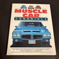 洋書　MUSCLE CAR CHRONICLE MUSCLE CAR Chronicle by Auto Editors of Consumer Guide: As
