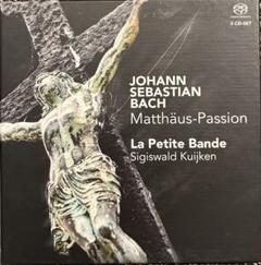 3SACD/J.S.バッハ/マタイ受難曲/Ｓ.クイケン＆ラ・プティット・バンド