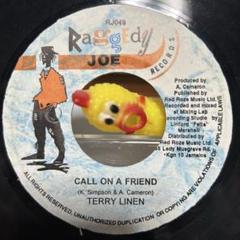 CALL ON A FRIEND TERRY LINEN レゲエレコード