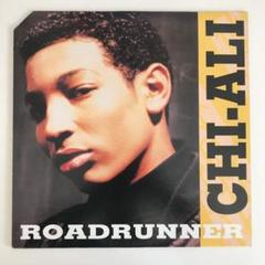 Chi-Ali - Roadrunner (USオリジナル)￼