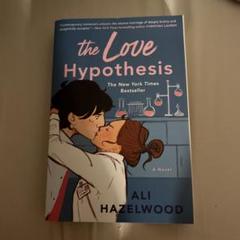 The Love Hypothesis - Ali Hazelwood