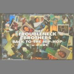 THE TROUBLENECK BROTHERS BACK TO カセットテープ