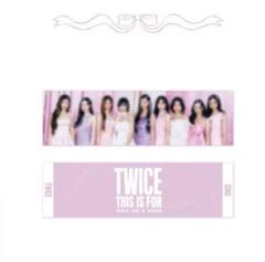 TWICE THIS IS FOR ソウルコン ワルツ フォト スローガン ②