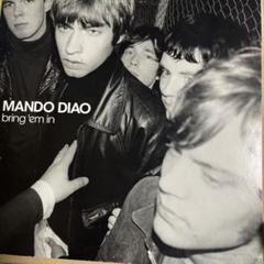 Mando Diao/bring ‘em inレア! オリジナル盤LP
