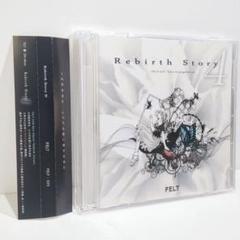 Rebirth Story III FELT 東方 同人 音楽 東方】FELT 19th Best Album 