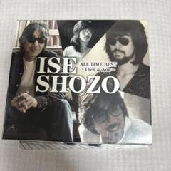 ISE SHOZO ALL TIME BEST～Then&Now～