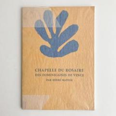 マティス（マチス）　ロザリオ礼拝堂　作品集 Matisse